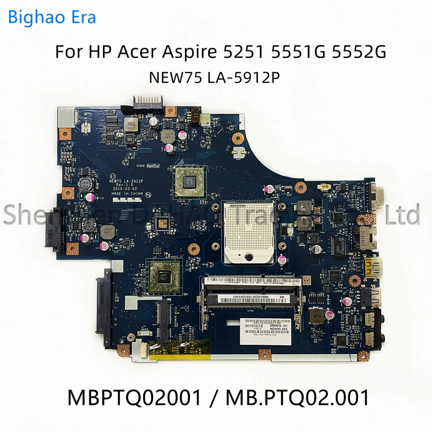

NEW75 LA-5912P For Acer Aspire 5251 5551 5552 5551G 5552G Laptop Motherboard MBPTQ02001 100% Fully Tested (Free shipping)