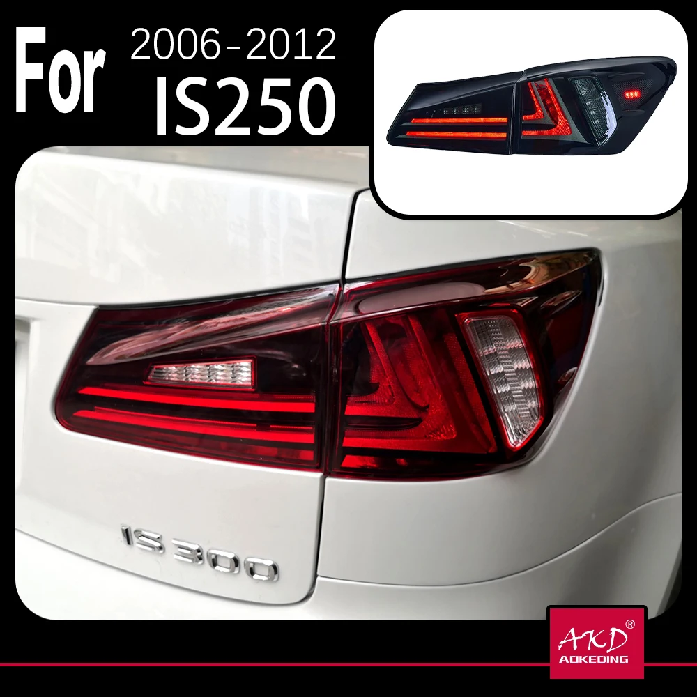 

AKD Car Model Tail Lamp for Lexus IS250 Tail Lights 2006-2012 IS300 LED Tail Light new design DRL Brake Reverse auto Accessories