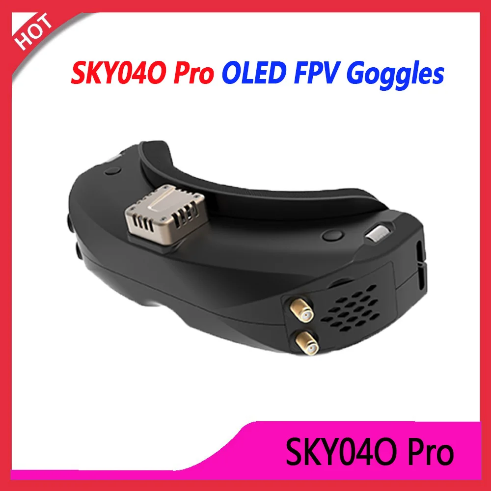 SKYZONE SKY04O Pro OLED FPV Goggles 5.8GHz 48CH Steadyview Receiver 1280X720 Resolution 60FPS Refresh Rate Head Tracker Goggles,vr glasses