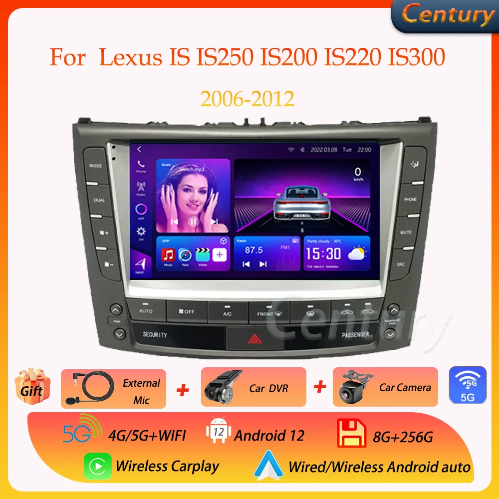 

Century Car Radio For Lexus IS IS250 IS200 IS220 IS300 2006-2012 Android13 DVD Multimedia Video Player Stereo Carplay Auto GPS