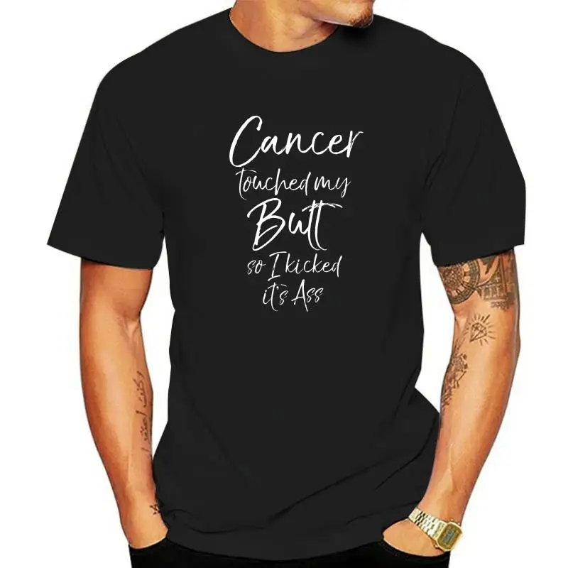 

Colon Cancer Fun Cancer Touched My Butt So I Kicked it's Ass T-Shirt Tshirts Latest Casual Cotton Men Tops Shirts Normal