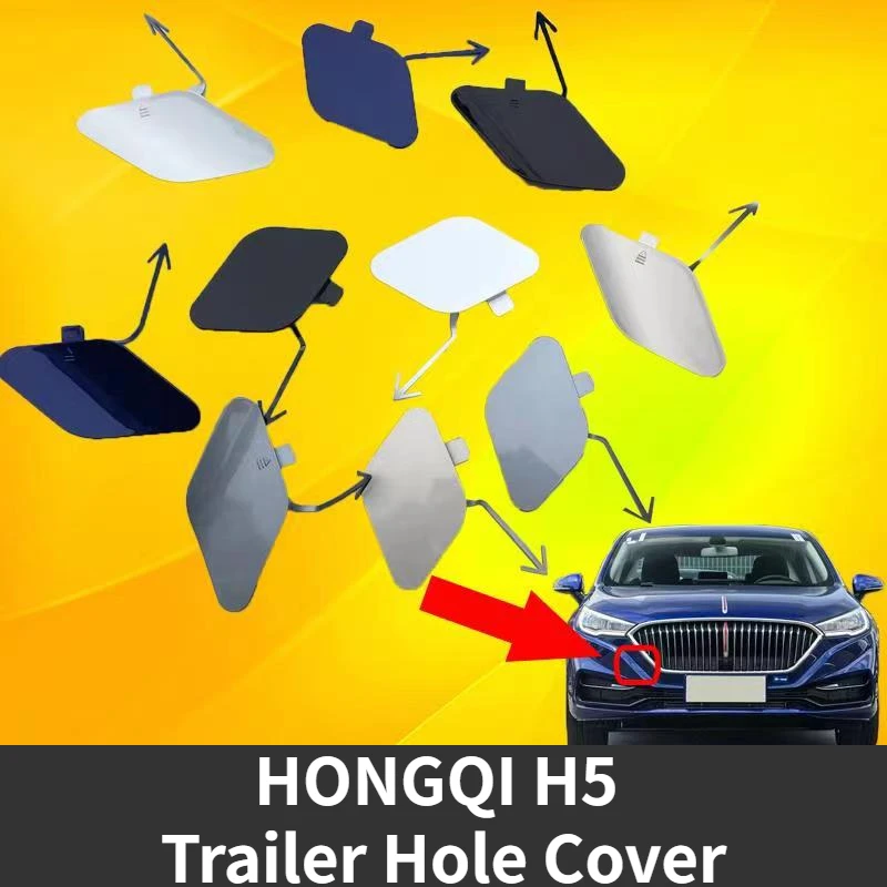 Modelo 2018-2020 HONGQI H5 Cubierta de orificio de remolque delantera y trasera Negro Blanco Plata Dorado Azul