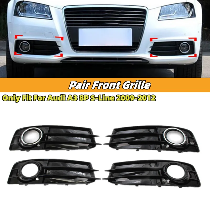 Pair Gloss Black/Chrome Car Fog Light Bezel Cover Front Bumper Lamp Grille  For Audi A3 8P S-Line 2009 - 2012 Mesh Grill - AliExpress