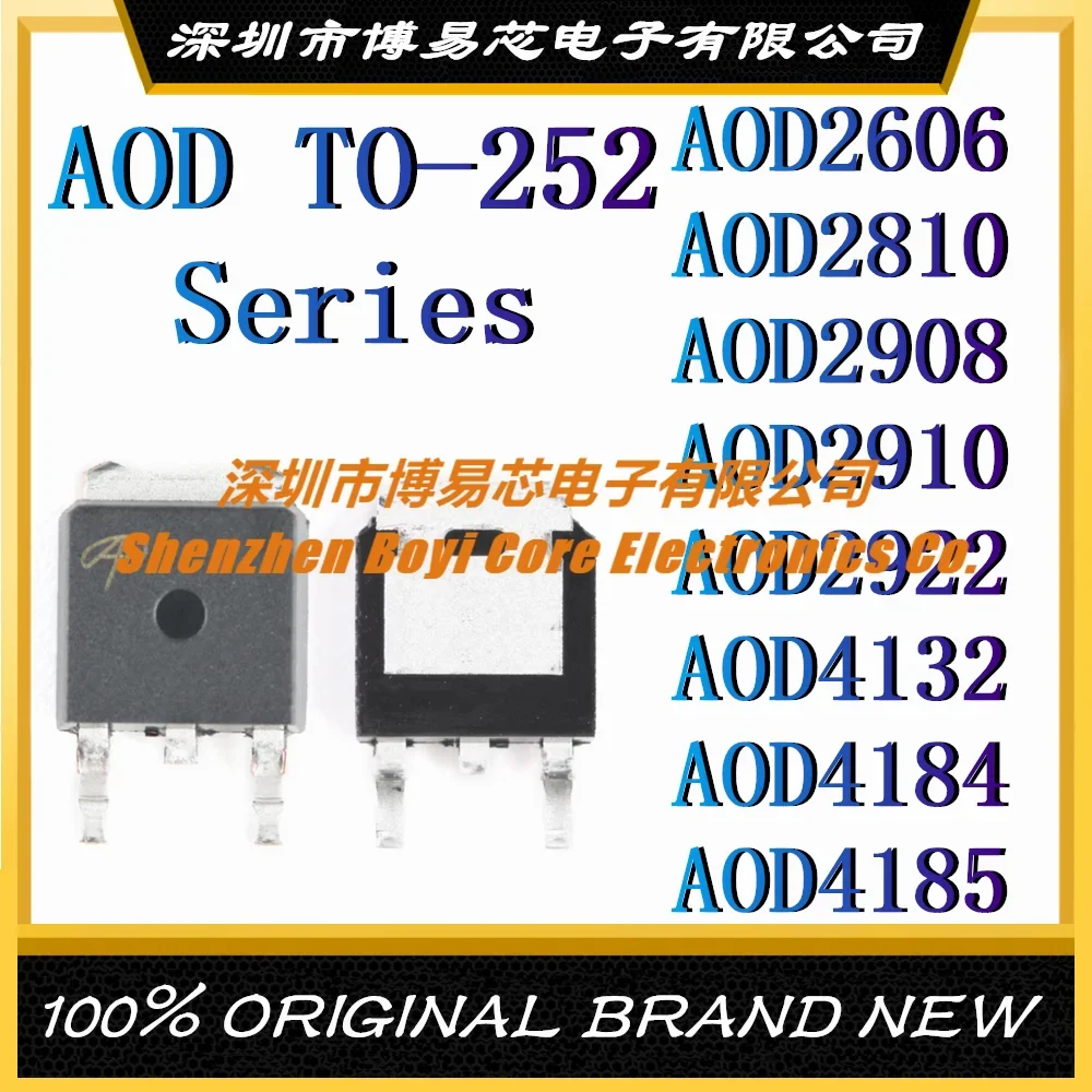 

AOD2606 AOD2810 AOD2908 AOD2910 AOD2922 AOD4132 AOD4184 AOD4185 New original FET MOS TO-252