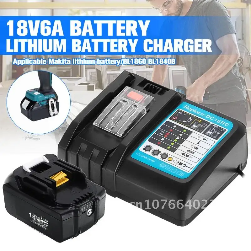 

Lithium Ion Is Suitable For Makita 18v Battery 6Ah BL1840 BL1850 BL1830 BL1860B LXT400 With Charger BL1860 Rechargeable Battery