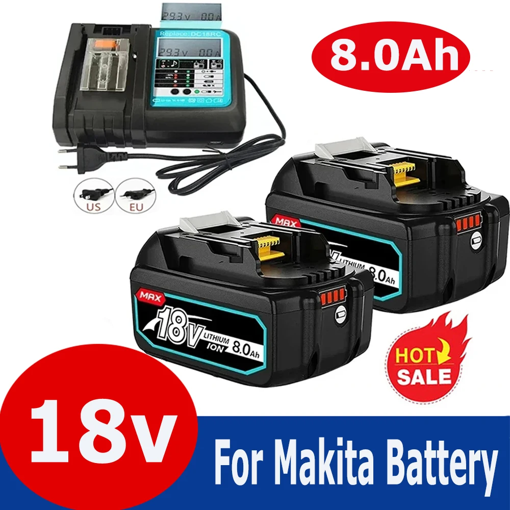 Makita 18V 8.0Ah Rechargeable Li-ion Battery For Makita Power Tool 18 v Batteries BL1840 BL1850 BL1830 BL1860B LXT 400 + Charger