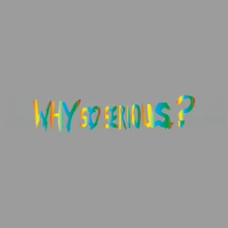 Why So Serious? High - Quality Cartoon Fan Sticker - Creative & Funny Design - M (Multicolor)