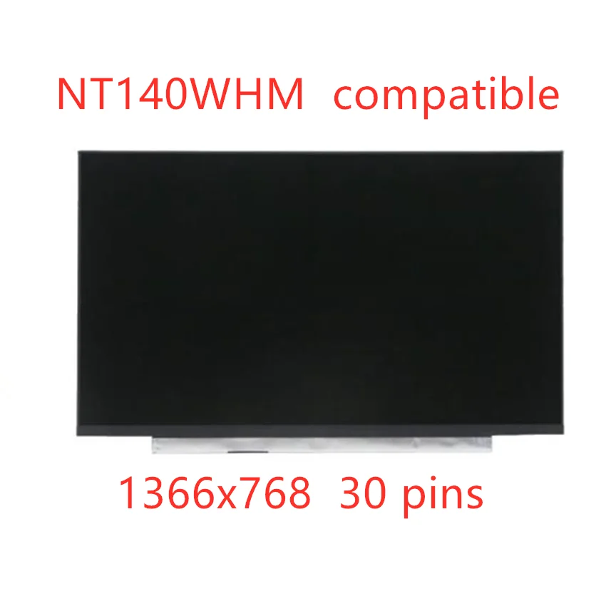 

14.0" Laptop LCD Screen NT140WHM-N44 V8.0 N140BGA-EA4 C1 C5 For Lenovo ideapad CB-14IGL05 Chromebook S330 S340-14 1366x768 30pin