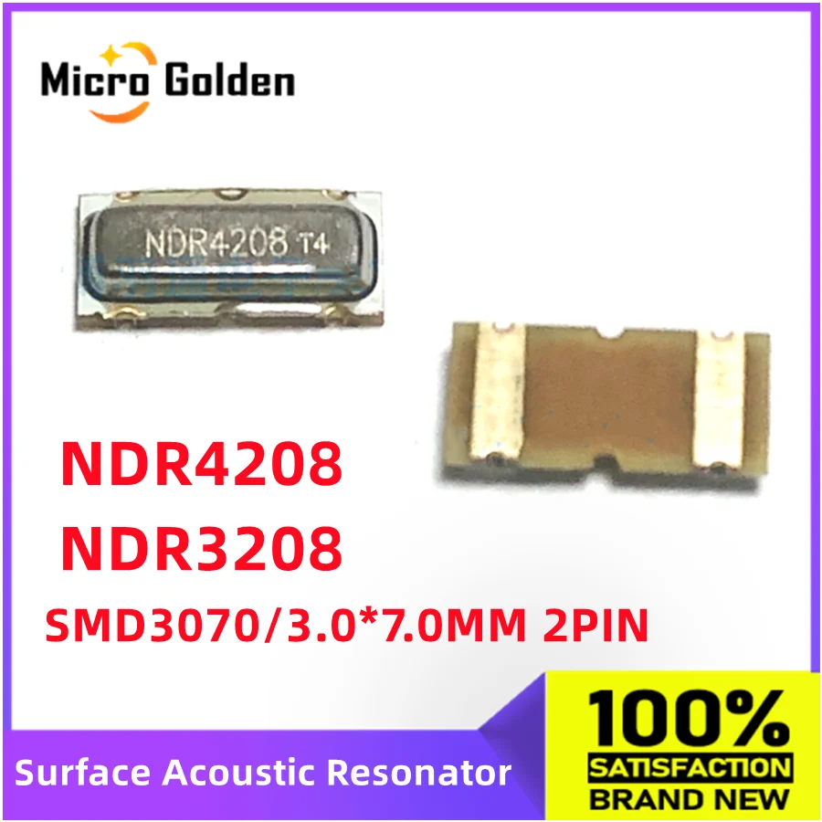 (10pcs) NDR4208 NDR3208 433.92M 315MHZ SMD 3070 Surface Acoustic Resonator 3.0*7.0MM SAW Crystal
