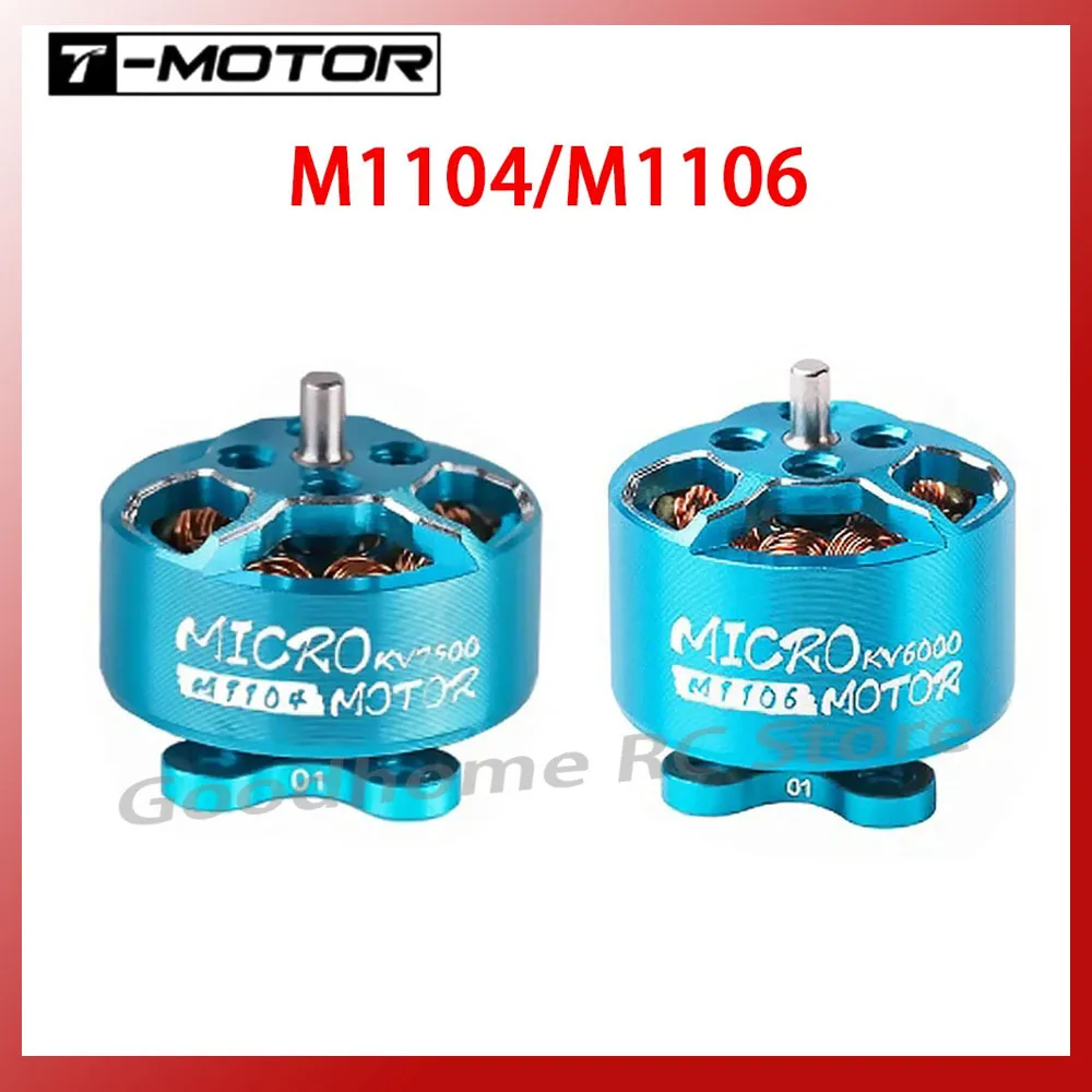 

T-MOTOR M1104 KV7500 M1106 KV6000 микро-двигатель, маленький светильник бесщеточный двигатель для FPV Фристайл 90 мм 110 мм микро-Дрон