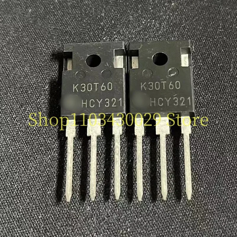 

10 шт., новые оригинальные силовые трубки IKW30N60T K30T60 TO-247 30A 600V IGBT