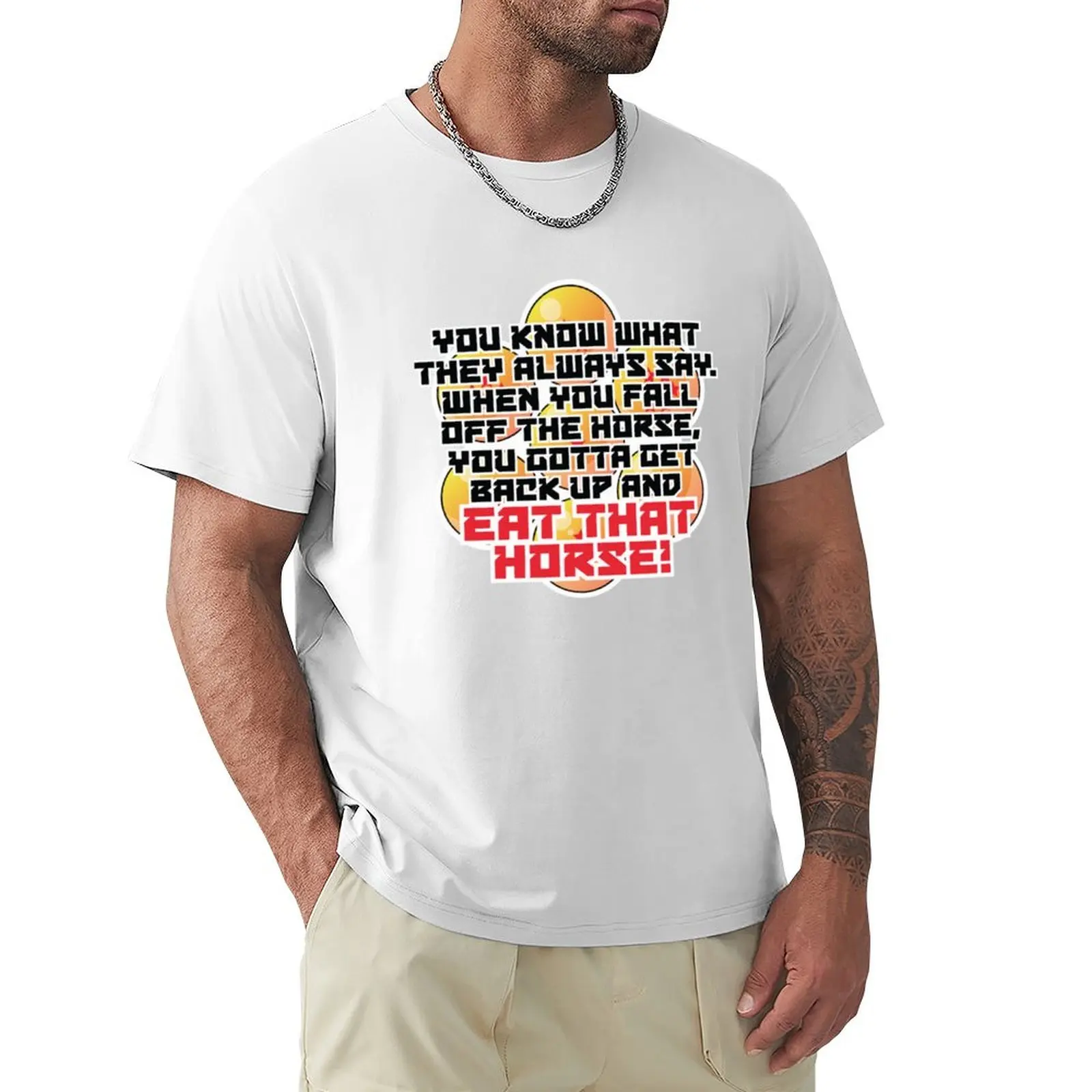 

Eat That Horse Classic T-Shirt graphics for a boy workout shirts for men