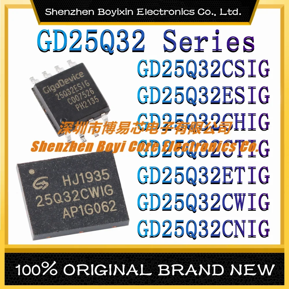 

GD25Q32CSIG GD25Q32ESIG GD25Q32CHIG GD25Q32CTIG GD25Q32ETIG GD25Q32CWIG GD25Q32CNIG GD25Q32 series NOR FLASH IC Chip