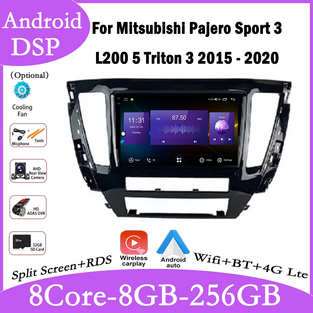 

9'' For Mitsubishi Pajero Sport 3 L200 5 Triton 3 2015 - 2020 DSP Android 14 Carplay Car Radio Multimedia Player GPS Navigation