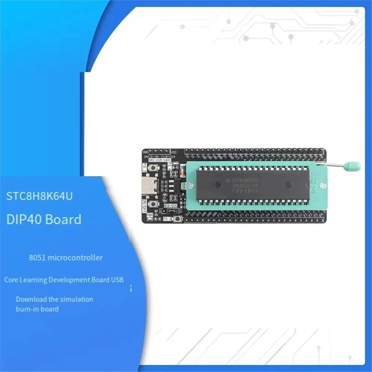 추수감사절 STC8H8K64U 코어 보드 8051 마이크로컨트롤러 코어 학습 개발 보드 USB 다운로드 시뮬레이션 버닝 시트