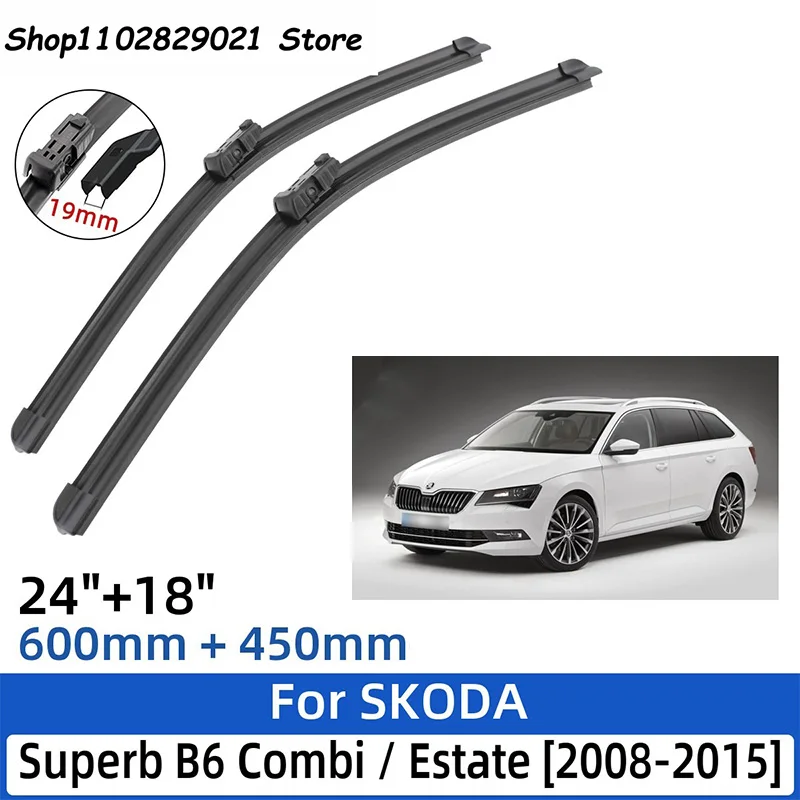 

2PCS For SKODA Superb B6 Combi / Estate 2008-2015 24"+18"Front Rear Wiper Blades Windshield Windscreen Window Cutter
