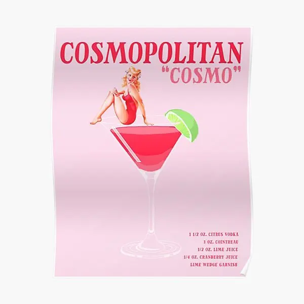 

The Cosmopolitan Cocktail Poster Painting Mural Decor Room Funny Decoration Print Art Wall Vintage Modern Picture Home No Frame