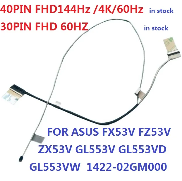 Zahara 1422-02GM000 For ASUS GL553 GL553VD-DS71 LCD Display Edp Cable