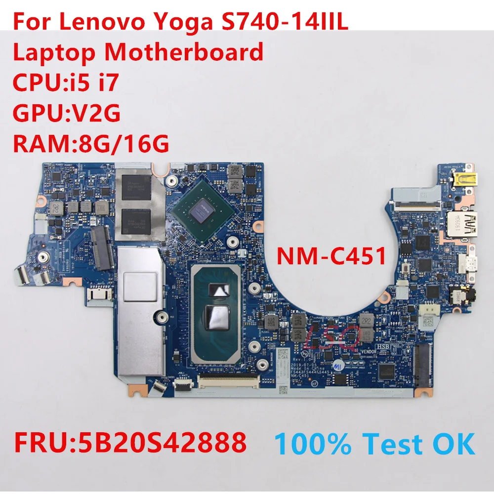 

NM-C451 For Lenovo Yoga S740-14IIL Laptop Motherboard With CPU:i5 i7 FRU:5B20S42888 100% Test OK