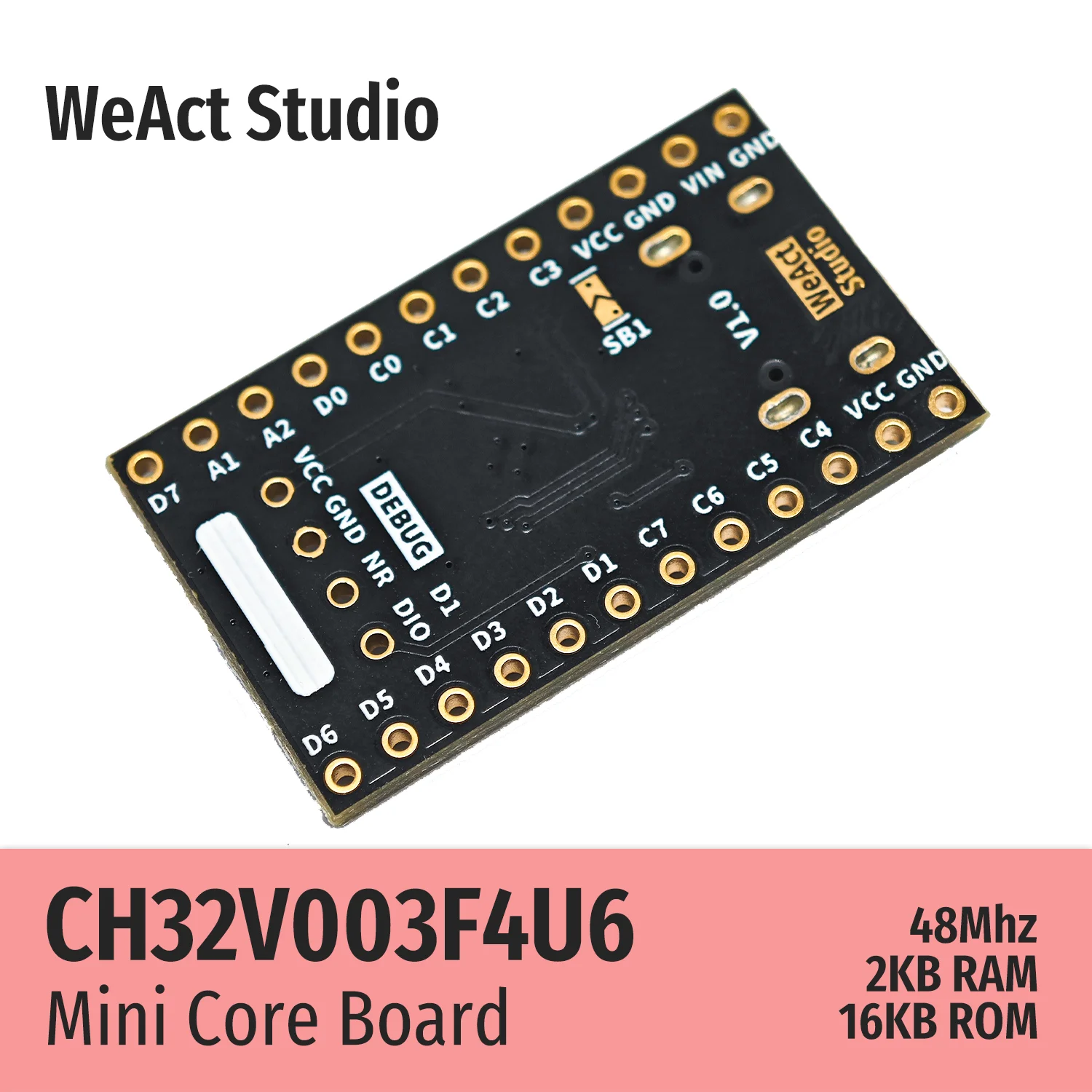 Weact CH32V003F4U6 CH32V003F4 CH32V003 CH32V0 CH32 RISC-V low-power Csutka Pást Bemutató példány Pást