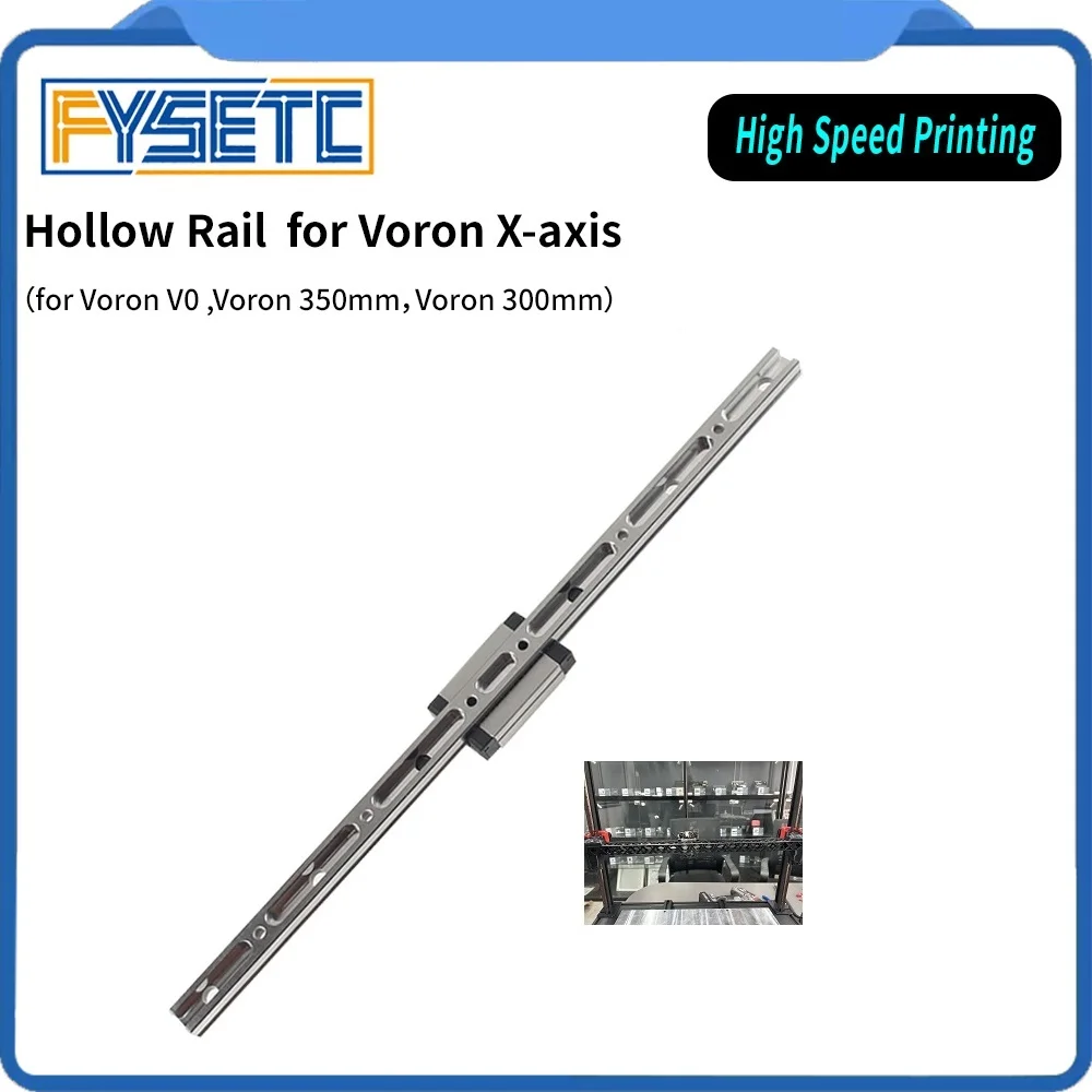 

FYSETC Voron Hollow Rail Light Weight High Speed X-axis 3D Printer Parts for Voron 350 300 V0