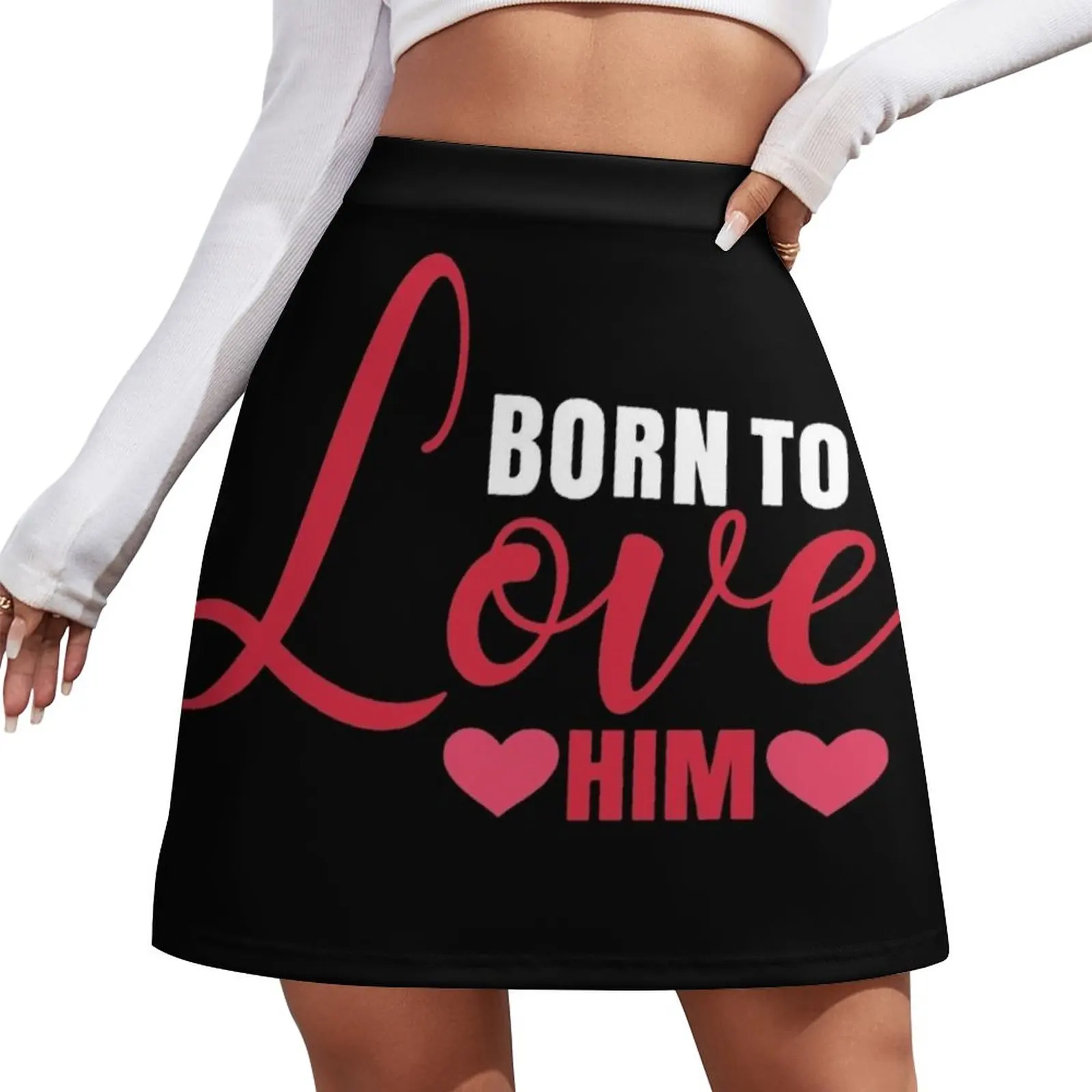 born to love him,valentine's day gift for girlfriend,Valentine's Day 2021 Mini Skirt