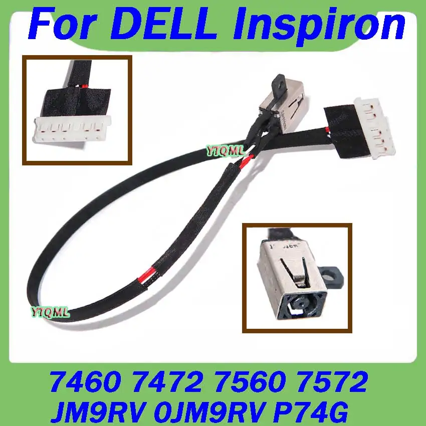 

1Pcs 21cm 26cm For DELL Inspiron 7460 7472 7560 7572 JM9RV 0JM9RV P74G DC Power Jack Charging Cable Wire Cord Connector