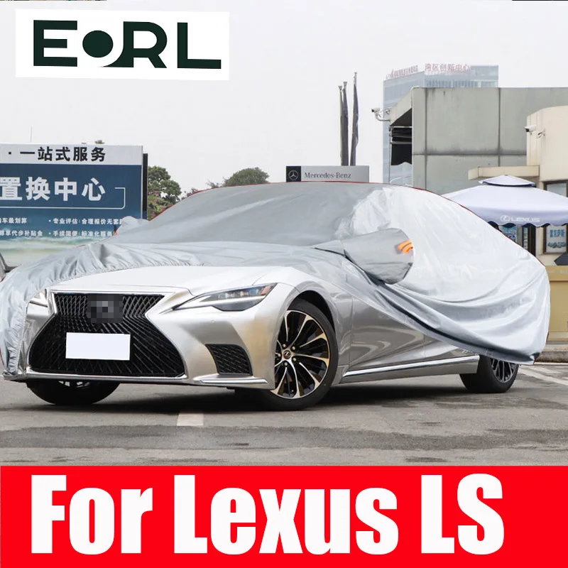 

Full Car Covers Outdoor Protection Snow Cover Sunshade Waterproof Dustproof Oxford Cloth For Lexus LS 400 430 460 Accessories