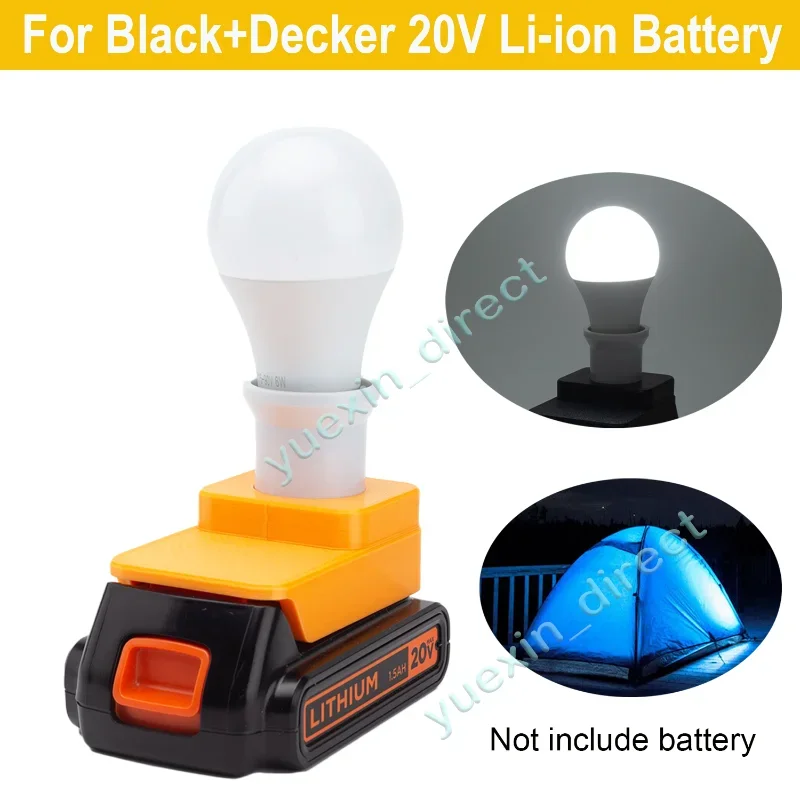 

LED Work Light E27 Bulbs For Black+Decker 20V Battery Powered Portable Cordless Indoor And Outdoors Emergency Lamp（NO Battery ）