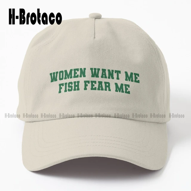 Women Want Me Fish Fear Me Baseball Caps Fishing Logo Mesh Trucker Hat  Fashion Men Women Travel Hiking Picnic Running Caps - AliExpress