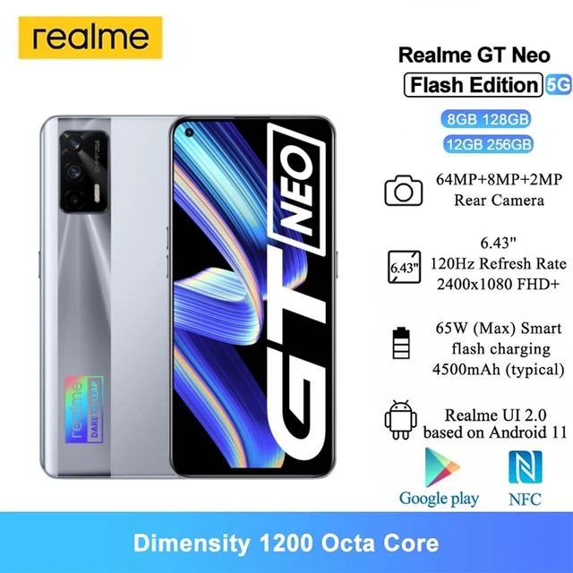 Realme GT Neo Flash Edition 5G NFC  6.43" Moblie Phone 120Hz Dimensity 1200 Octa Core Smartphone 16MP Selfie Camera 4500mAh 1