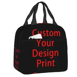 Custom Your Design Lunch Bag Customized Logo Cooler Thermal Insulated Lunch Box For Women Kids Work School Picnic Food Tote Bags