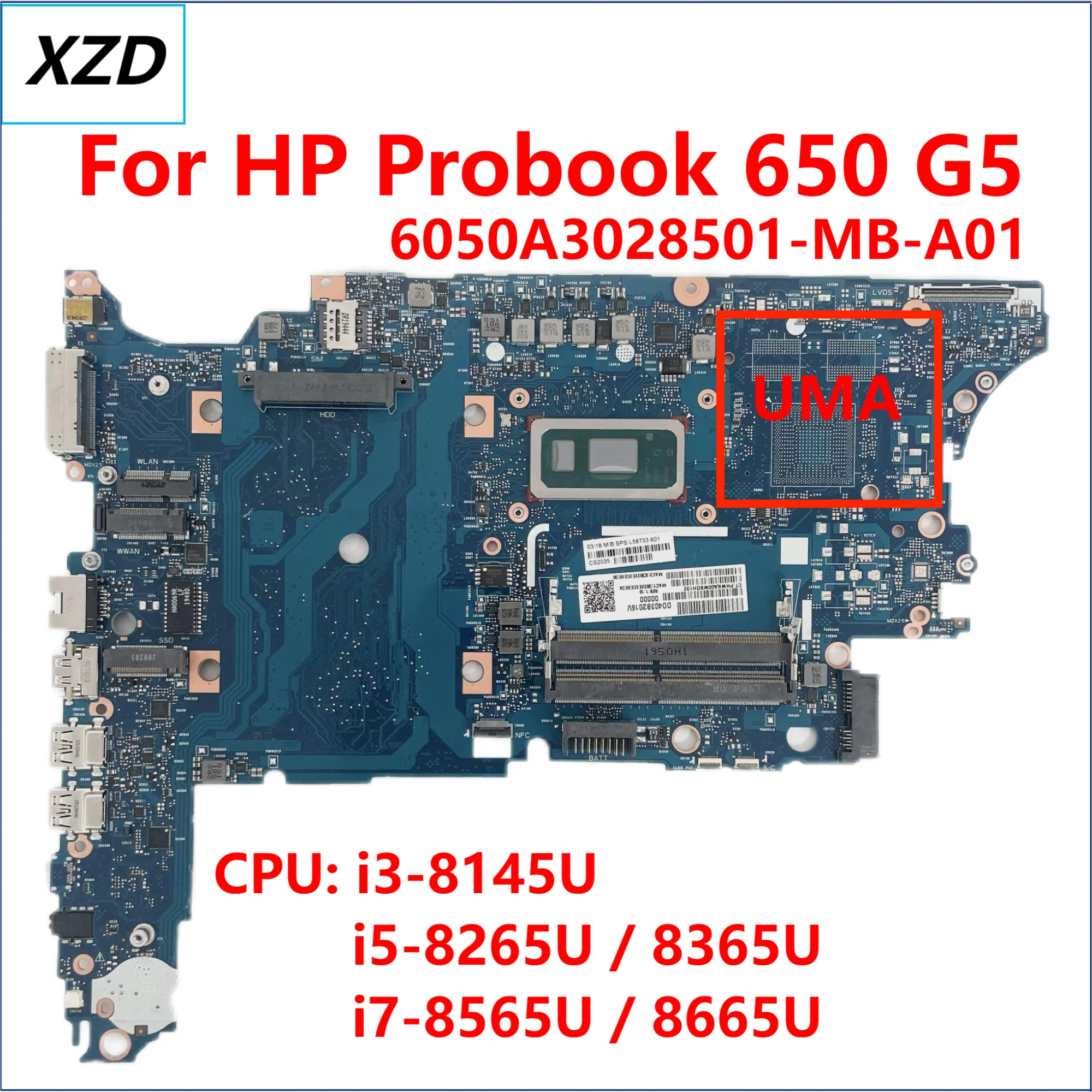 

COCONUT 6050A3028501-MB-A01 Mainboard For HP Probook 650 G5 Laptop Motherboard With I3 I5 I7 CPU L58735-601 L58733-601 100% OK