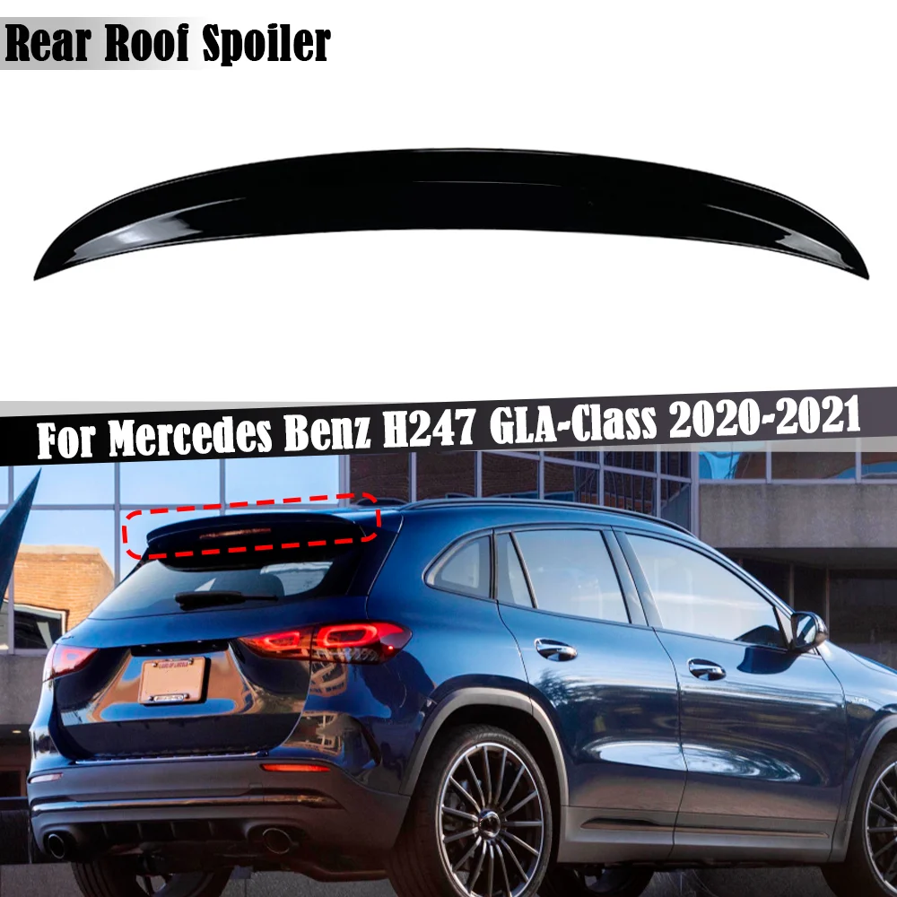 

Rear Roof Lip Spoiler Wing For Mercedes Benz H247 GLA Class GLA200 GLA180 GLA35 2020 2021 ABS Car Tail Wing Car Styling