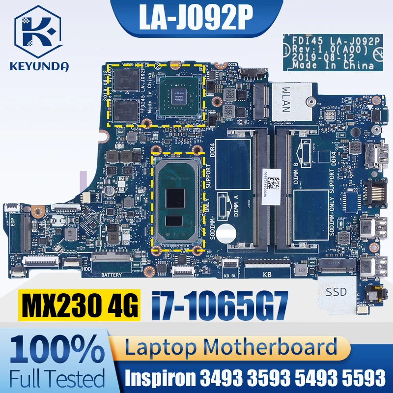 

LA-J092P For Dell Inspiron 3493 3593 5493 5593 Notebook Mainboard 005KXR i7-1065G7 MX230 4G Laptop Motherboard Full Tested