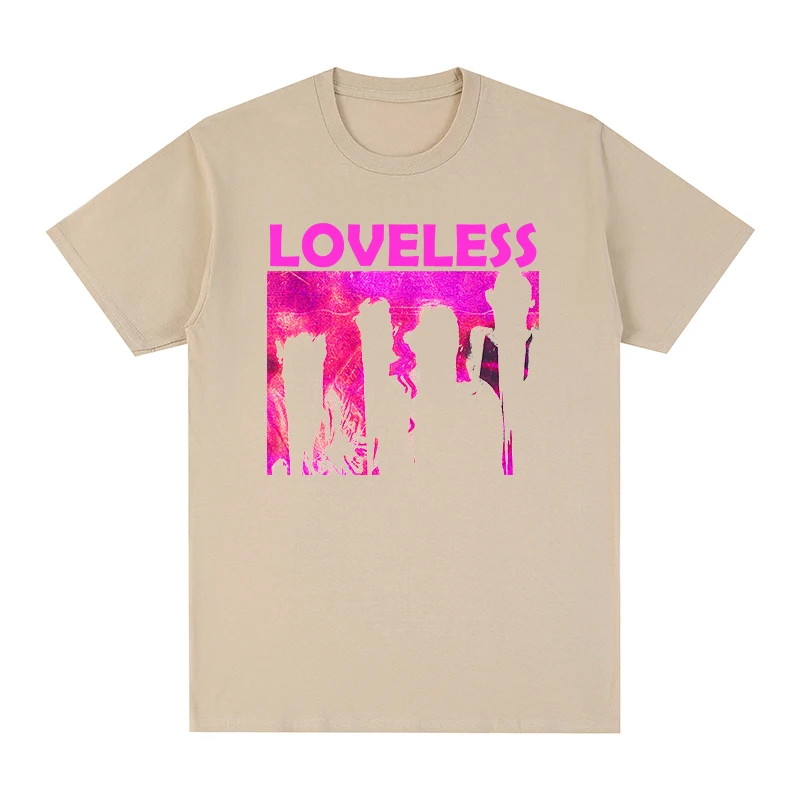 

My Bloody Valentine loveless t-shirt Music Cotton Men T shirt New TEE TSHIRT Womens tops