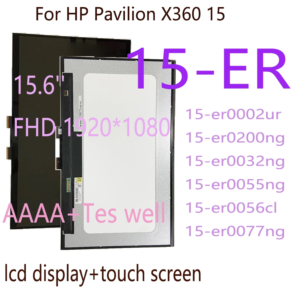 

15.6'' LCD For HP Pavilion x360 15-ER 15-er0002ur 15-er0032ng 15-er0055ng 15-er0077ng LCD Display Touch Screen Digitizer Assembl