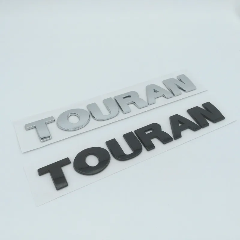 1 pièces 3D ABS pour TOURAN voiture lettres pare-chocs arrière coffre emblème autocollant Badge décalcomanie style auto accessoires