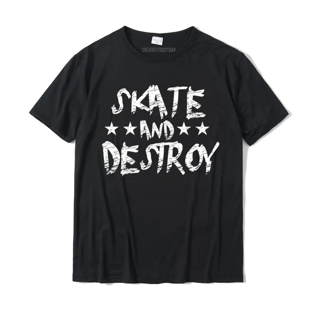 

Skate And Destroy Cool Skateboard Rollerblading Skater Aesthetic Funny T Shirt Tops & Tees For Men Funny Cotton Design T Shirts