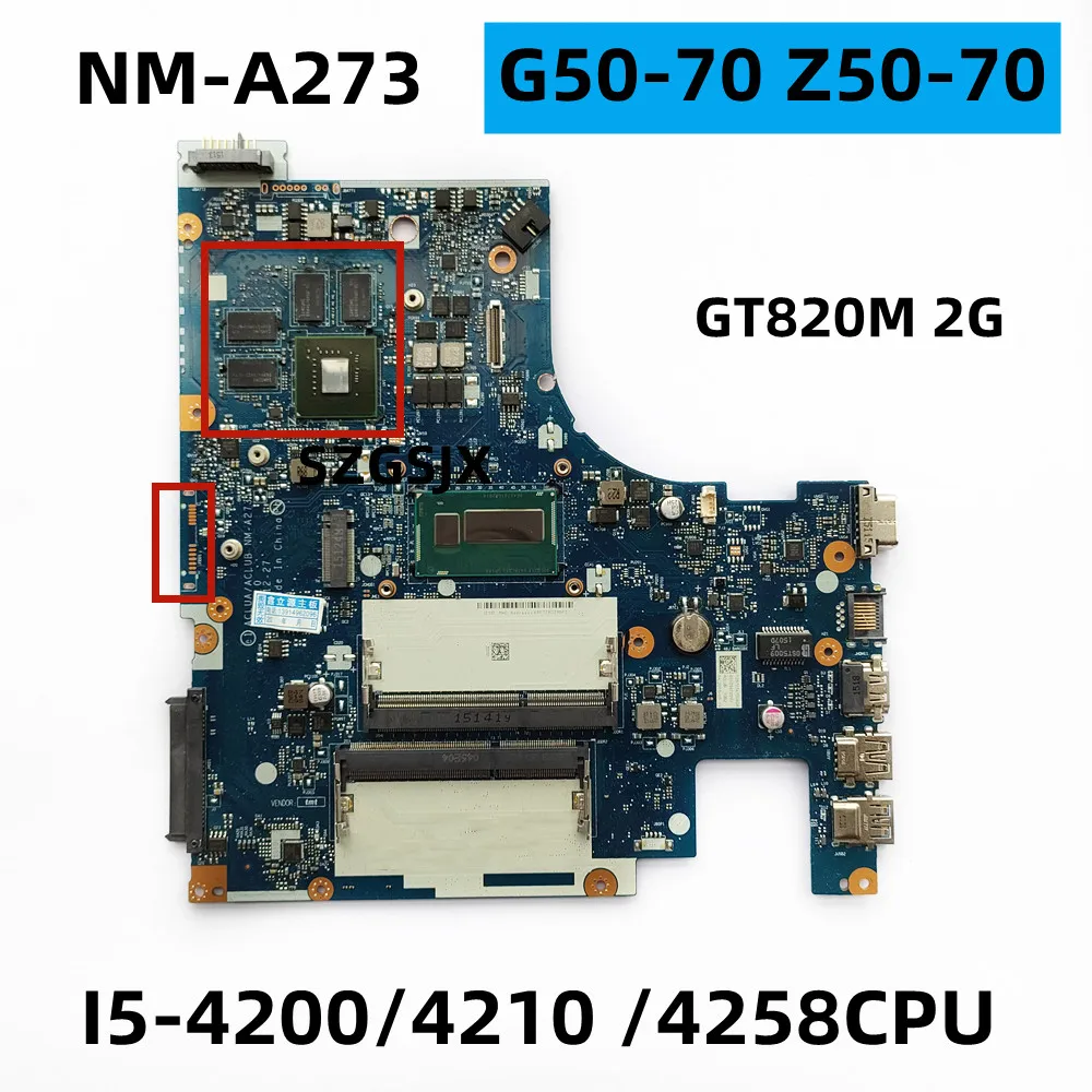 

For Lenovo G50-70 Z50-70 Notebook Motherboard NM-A273 CPU I5-4200/4210/4258U GPU 820M 2G Discrete Graphics Card 100% Test
