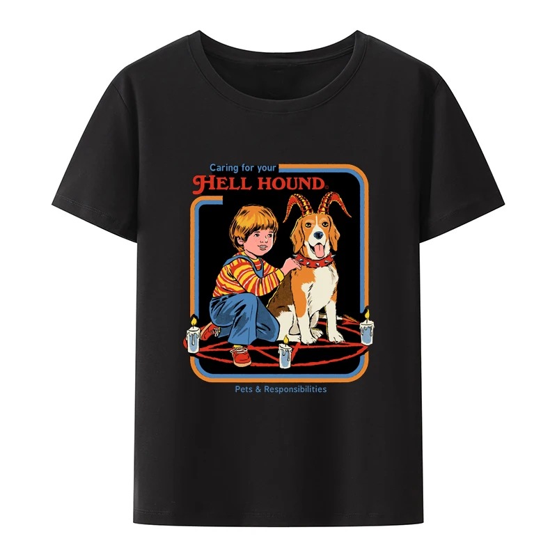 

Caring for Your Hell Hound T-shirts Pets and Responsibilities Theme Print Men Clothing Mens Clothes Printed T-shirt Top Cool