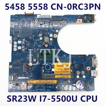 CN-0RC3PN 0RC3PN RC3PN para Dell Inspiron 3458 3558 5458 5558 AAL10 LA-B843P con CPU de I7-5500U, placa base de ordenador portátil 5758 de prueba