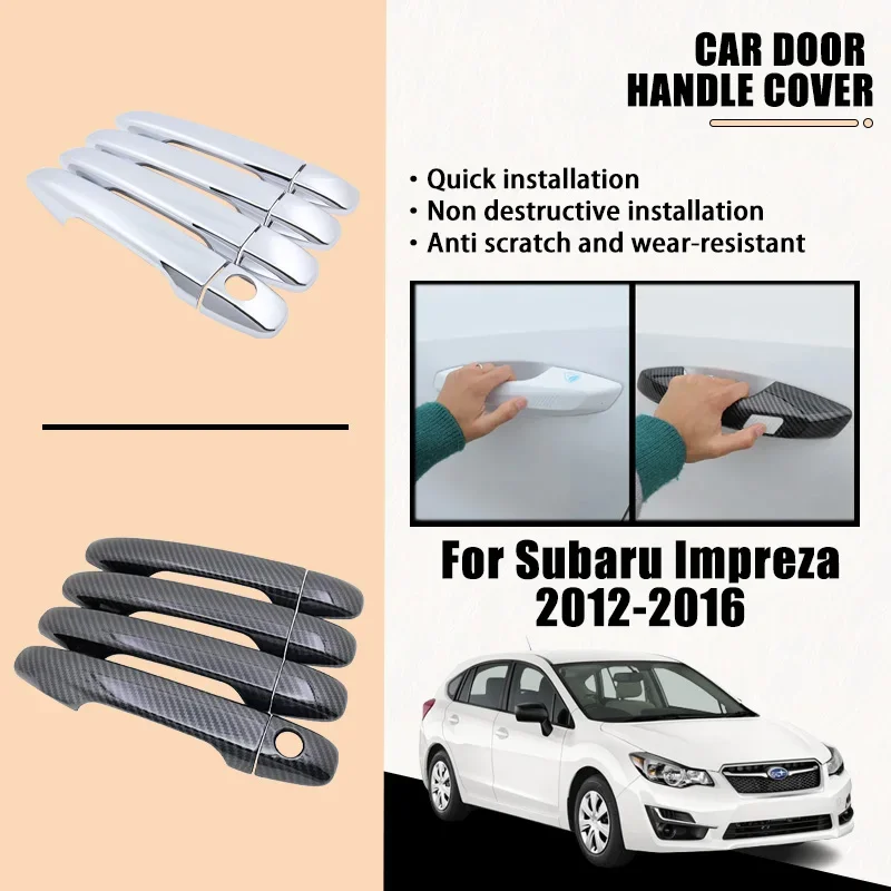 

Door Handle Cover For Subaru Impreza 2012-2016 GJ GP G4 VA 2013 ABS Carbon Fiber Chrome Car Accessories Catch Rustproof Stickers