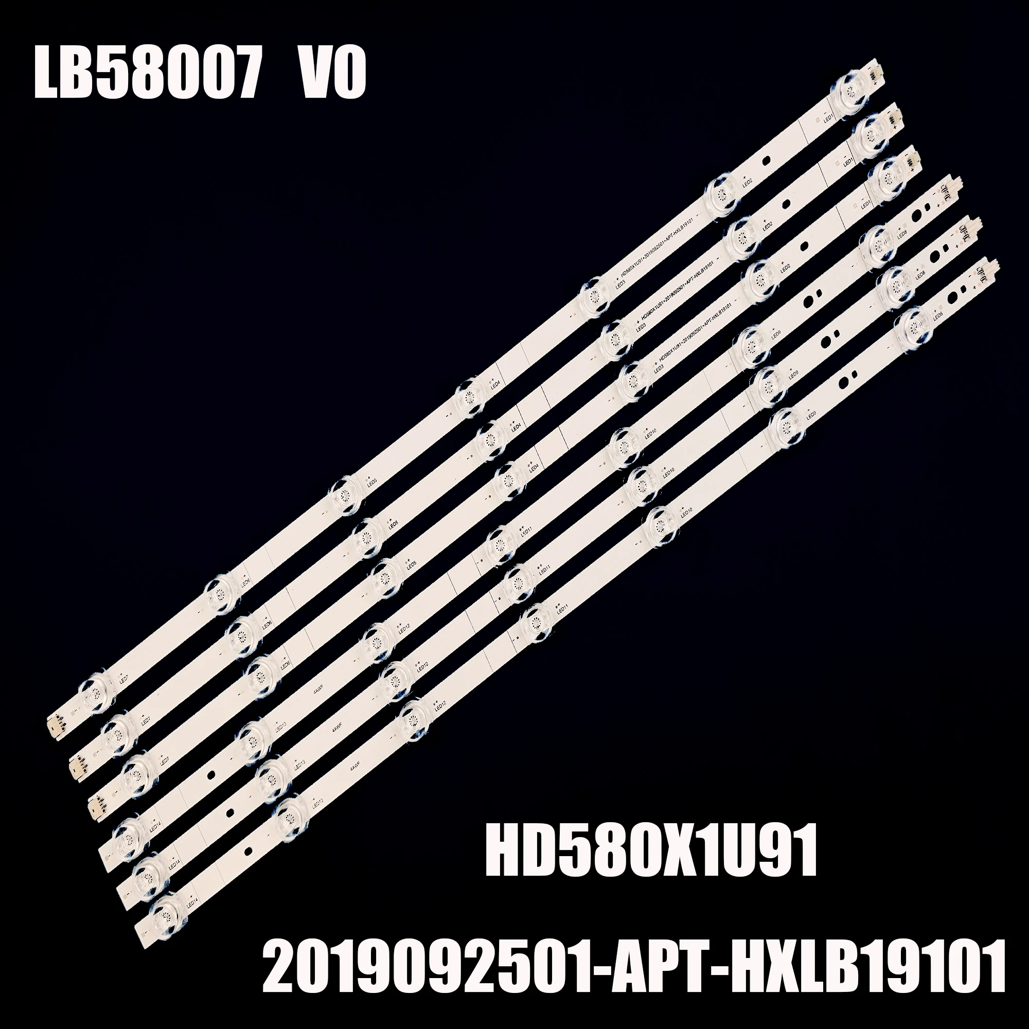 

LED Backlight strip 14LEDs LB58007 V0 HD580X1U91+2019092501-APT-HXLB19101 CV580U1-T01 F01 58R6E3 58R6000GM 58H6500G 58R6E3 58R61