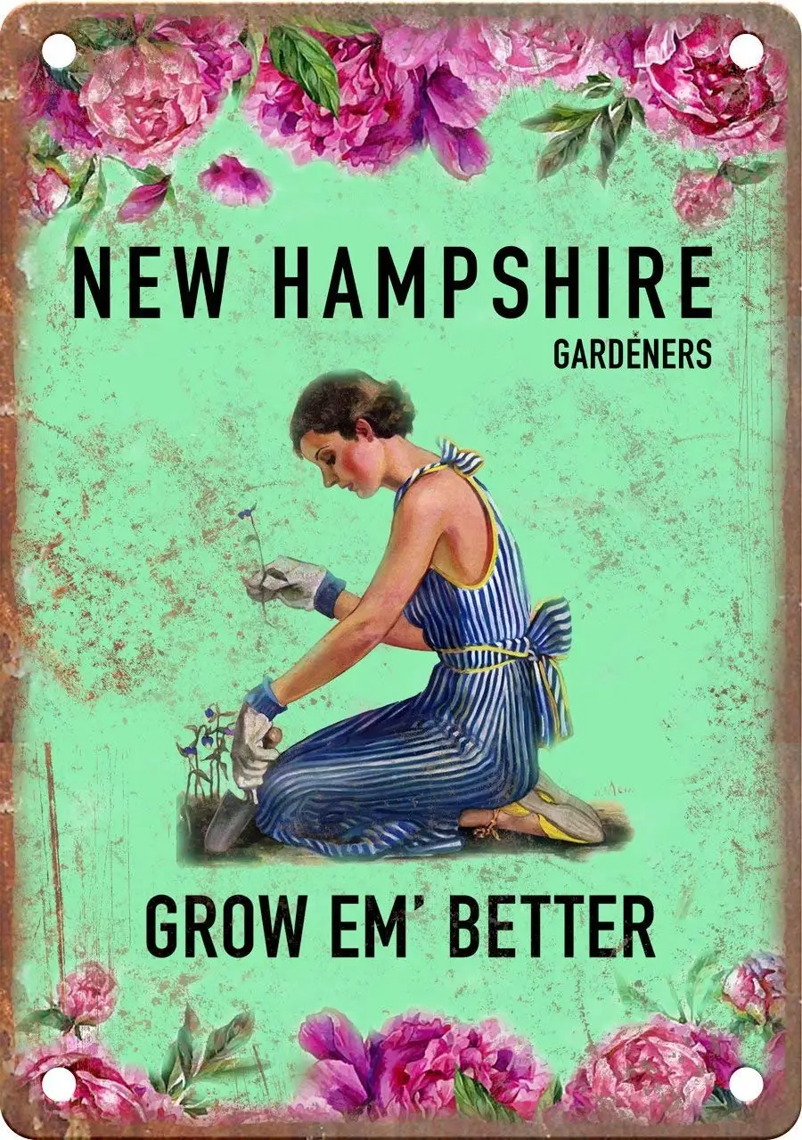 

New Hampshire Gardeners Grow Em' Better Metal Sign Metal Sign Vintage Retro Aluminum Plaque Wall Signs Decor for Home Man Cave P