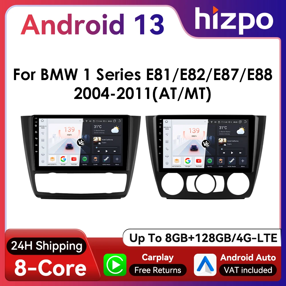 Hizpo 9 pulgadas 2Din Android14 Radio de coche para BMW 1 serie E81 E82 E87 E88 AT MT navegación GPS RDS DSP Android Auto CarPlay 360 °   CAM 1