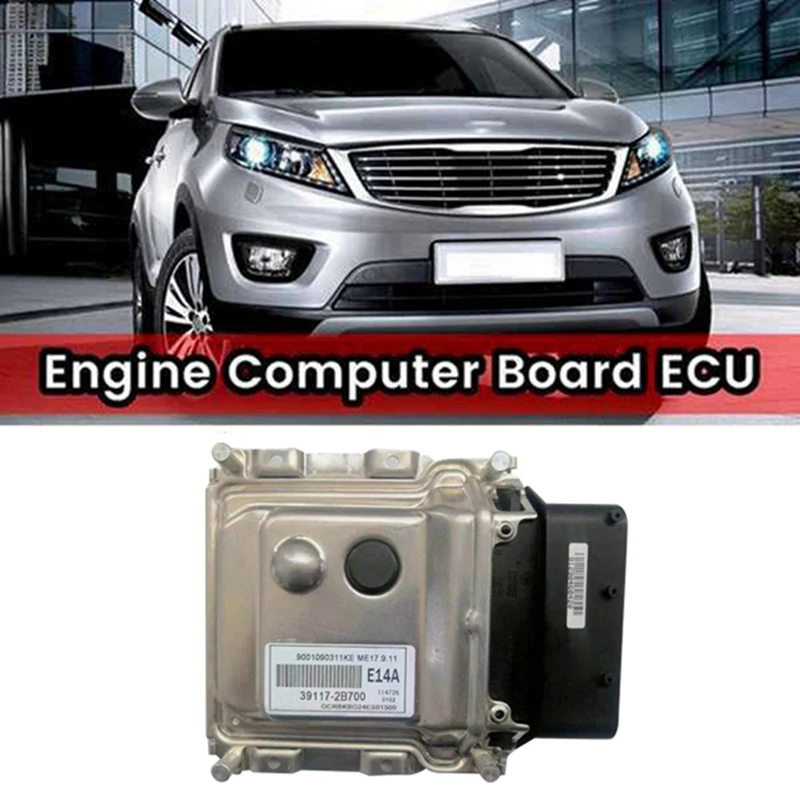 

39117-2B700 ECU Car Engine Computer Board Electronic Control Unit 9001090311KE For Hyundai KIA ME17.9.11 E14A