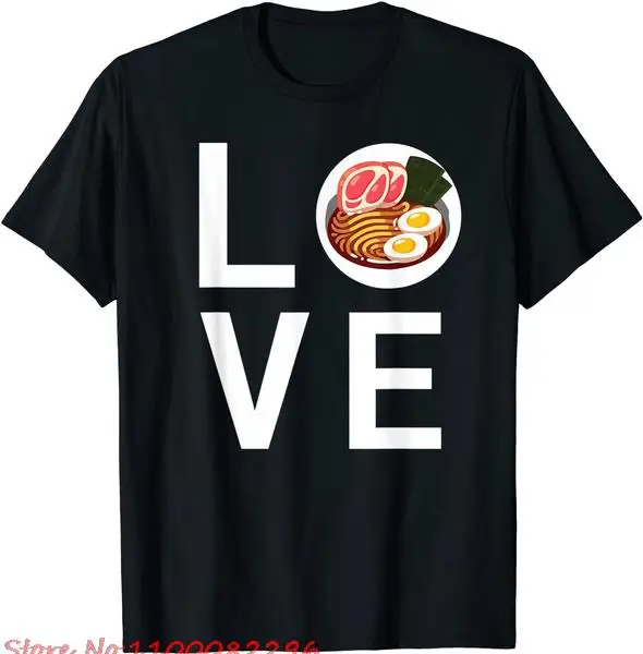 

Love Ramen Text Saimin Noodle Food T-Shirt