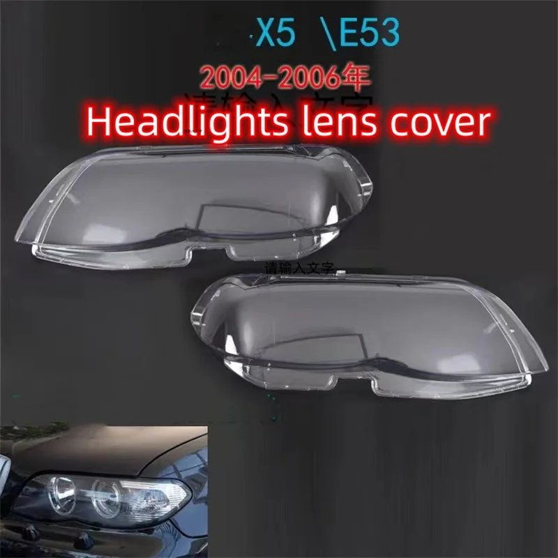 

For BMW X5 E53 2004-2006 Car Styling Headlight Glass Headlight Lens Cover Replacement