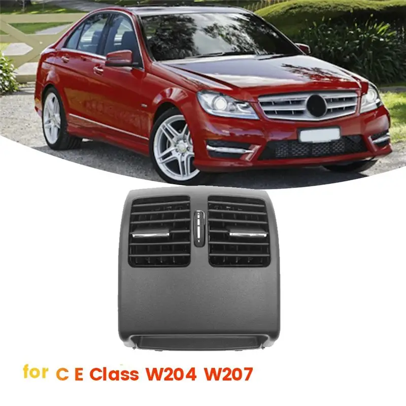 메르세데스 벤츠 C E 클래스 W204 W207 리어 센터 콘솔 아울렛 패널용 리딩카 리어 에어컨 통풍구 어셈블리
